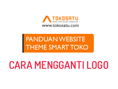 TOKOSATU.COM Smart Toko #2 Cara mengganti Logo